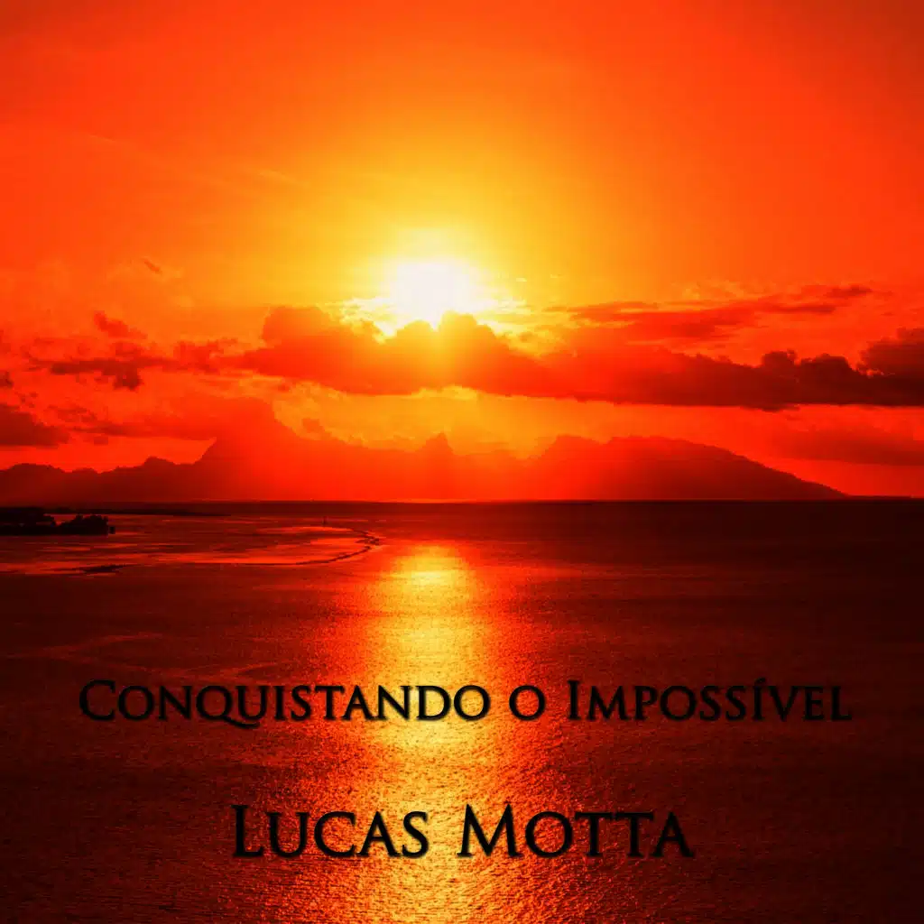 Conquistando o Impossível