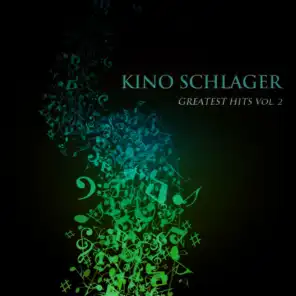 Kino Schlager Greatest Hits Vol. 2