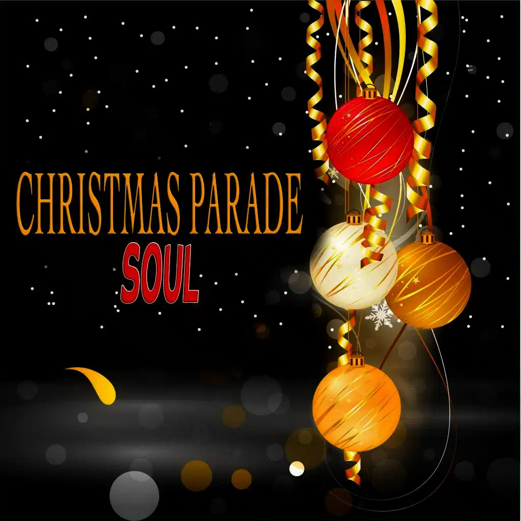 Christmas Parade Soul
