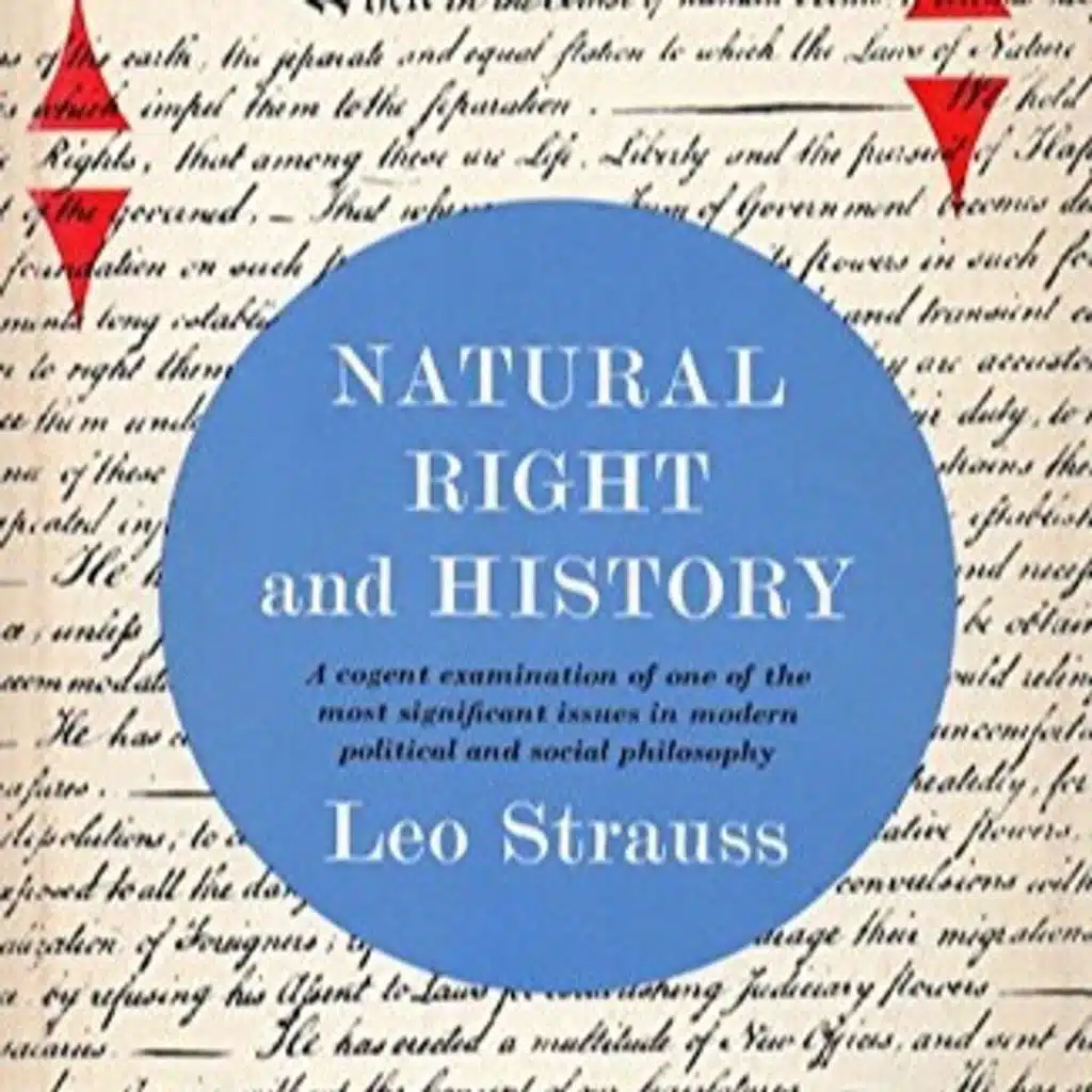 Leo Strauss's Natural Right and History (w/ Matt Dinan)
