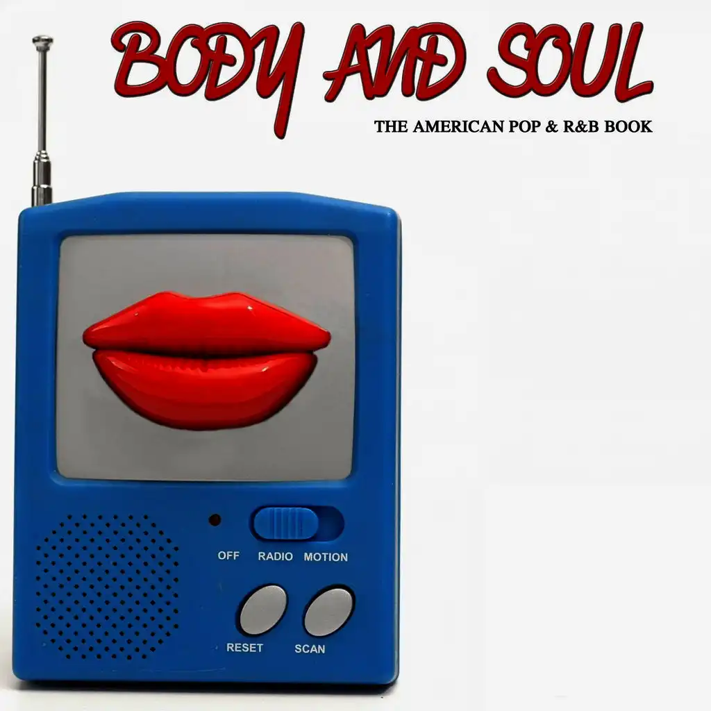 Body and Soul - The American Pop & R&B Book