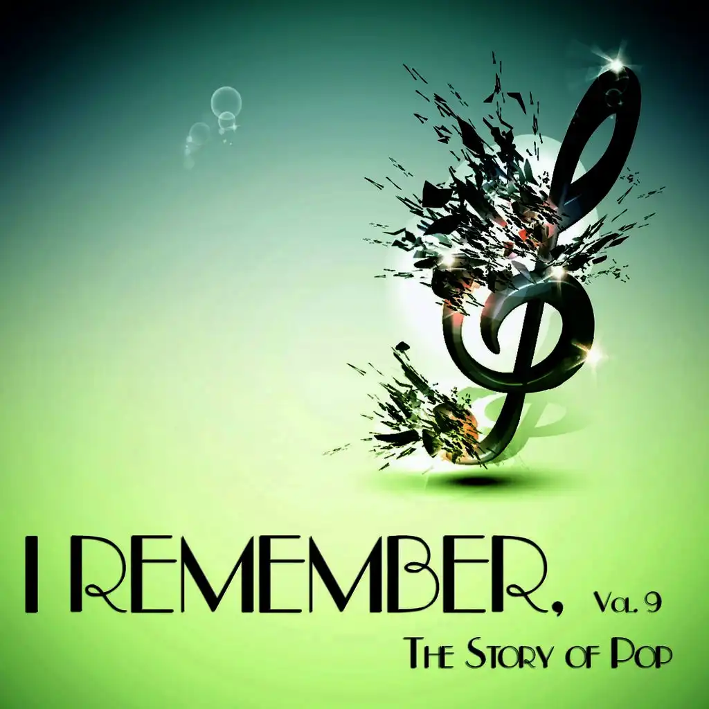I Remember, Vol. 9 - The Story of Pop