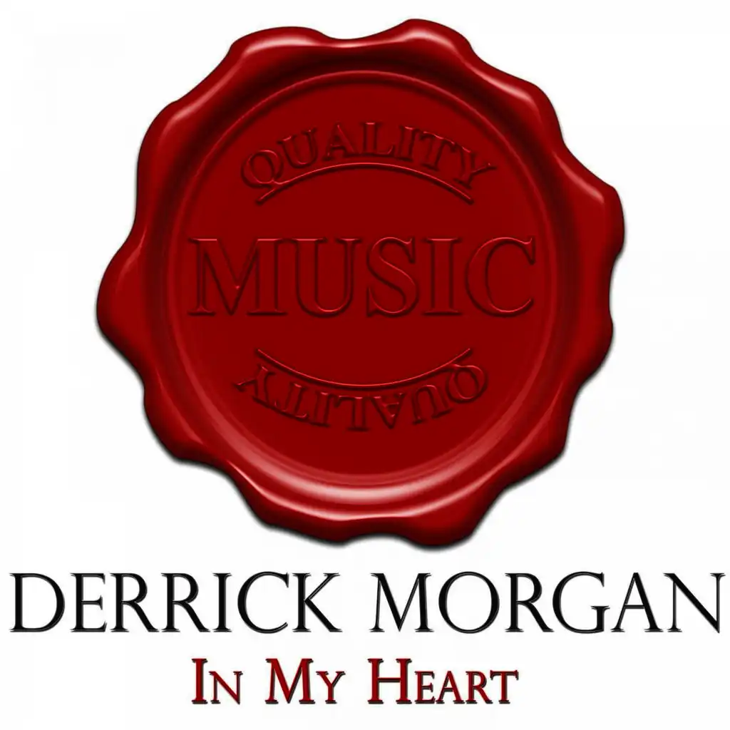 Oh My! (Derrick Morgan With Duke Reid & His Group)