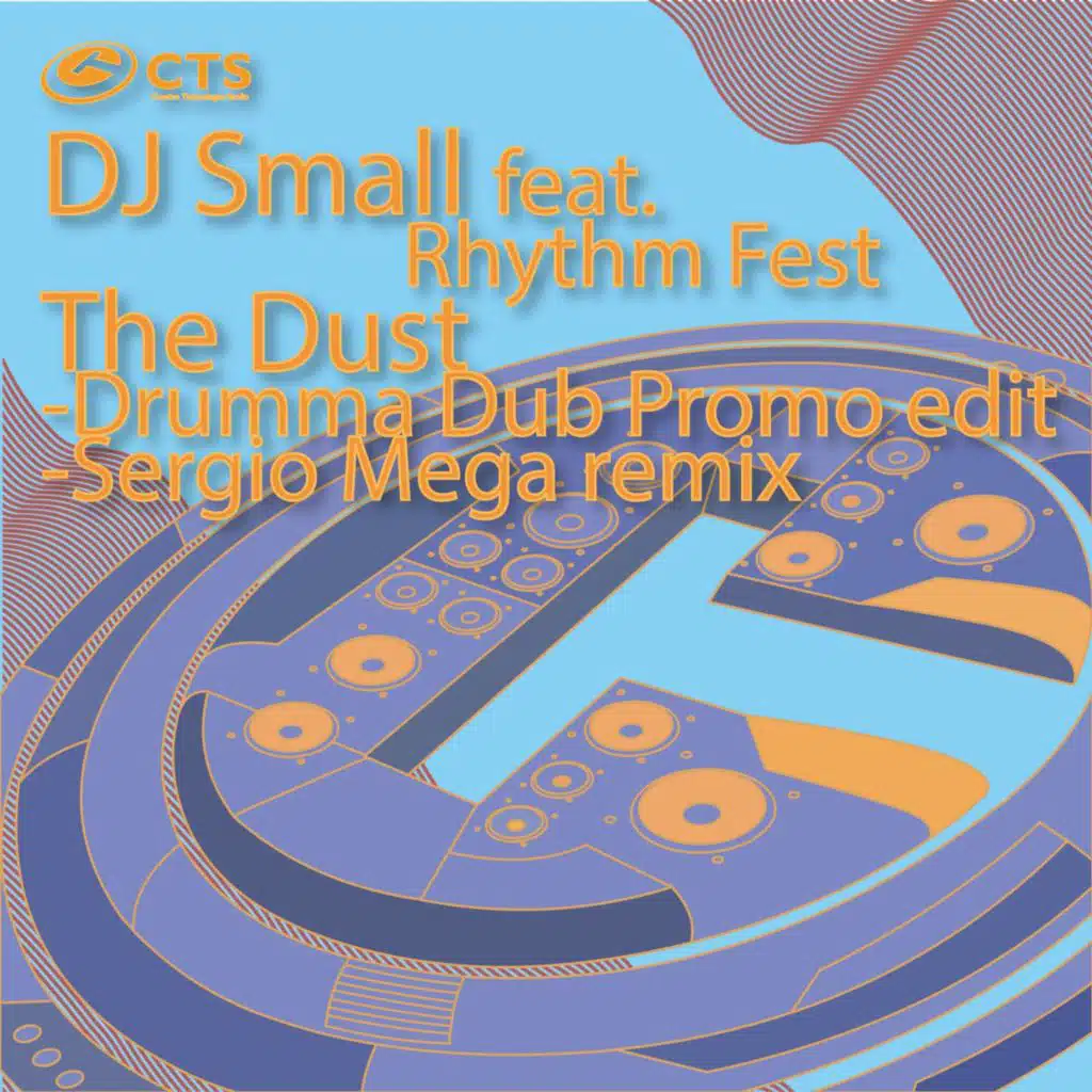 The Dust (feat. Rhythm Fest)