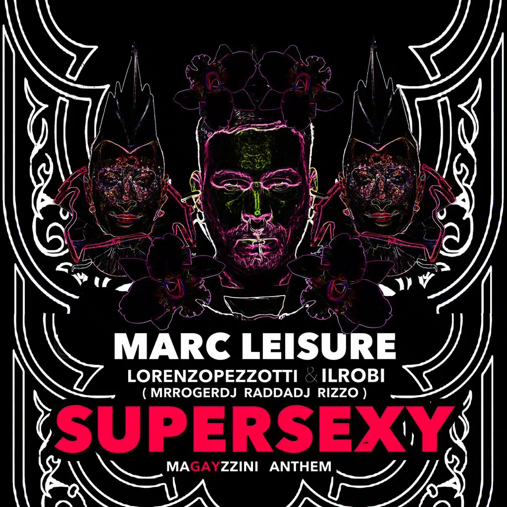 Supersexy (Magayzzini Anthem)