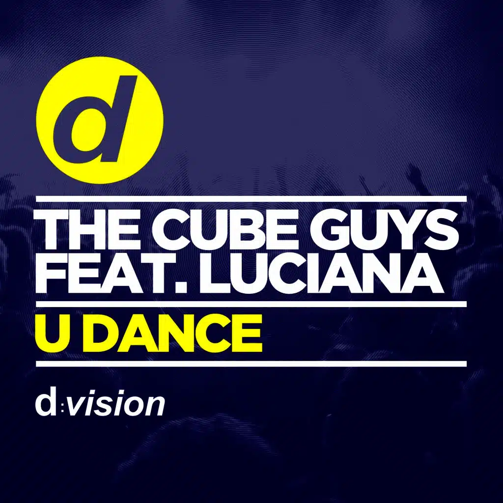 U Dance (feat. Luciana)