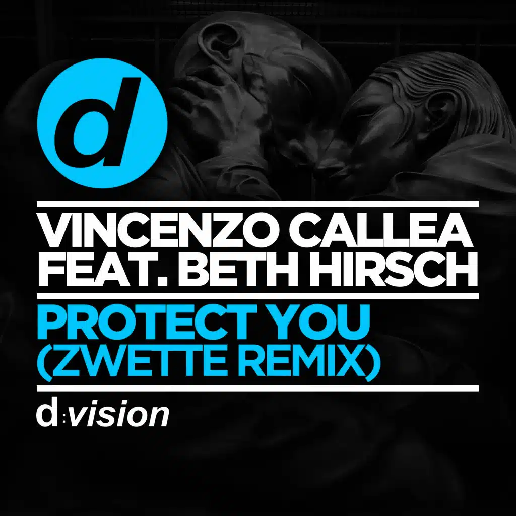 Protect You (Zwette Remix) [feat. Beth Hirsch]