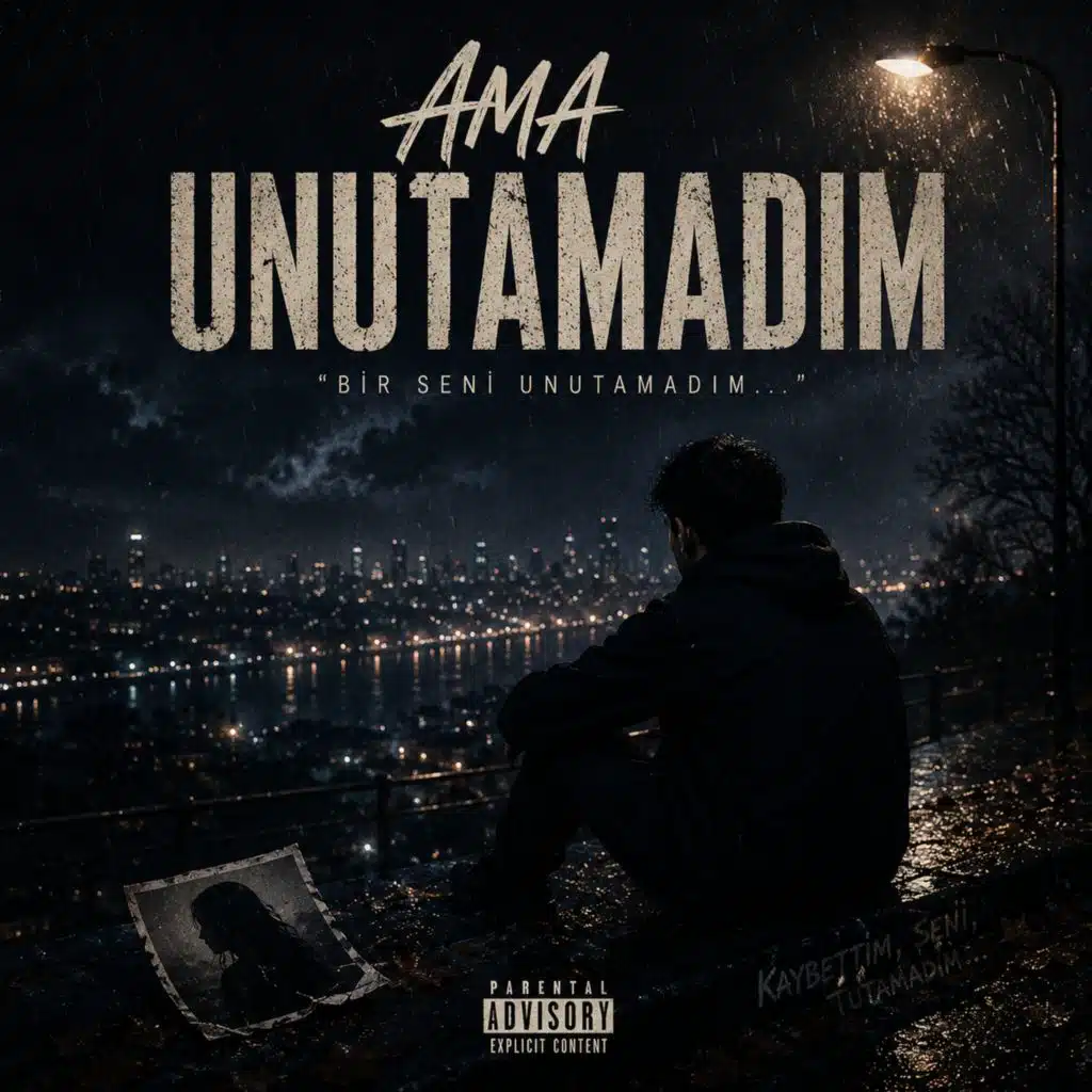 Ama Unutamadım