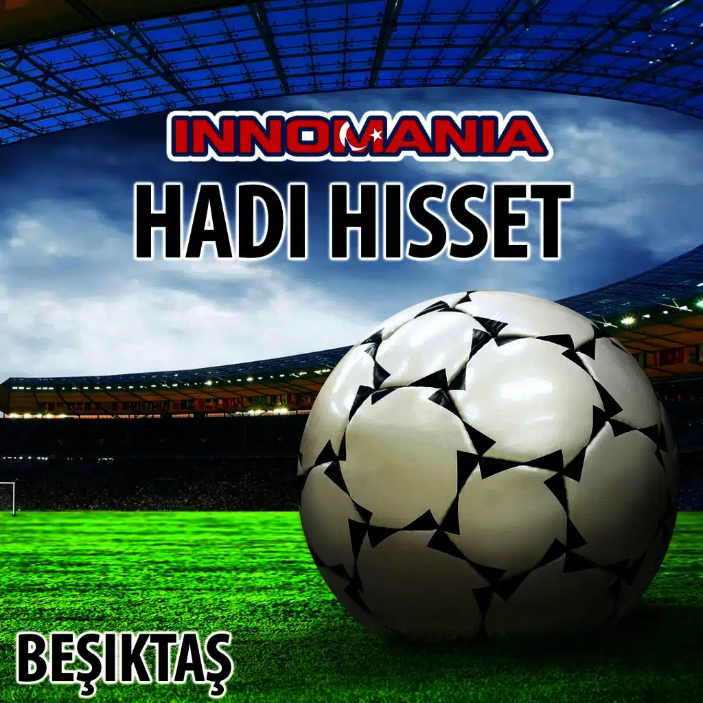 Hadi hisset (Inno besiktas)