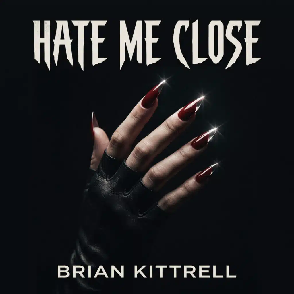 Hate Me Close