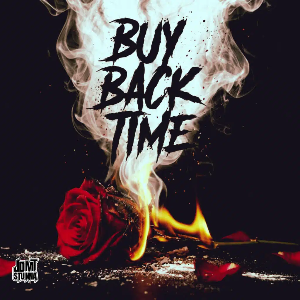 Buy Back Time (feat. Dillan)