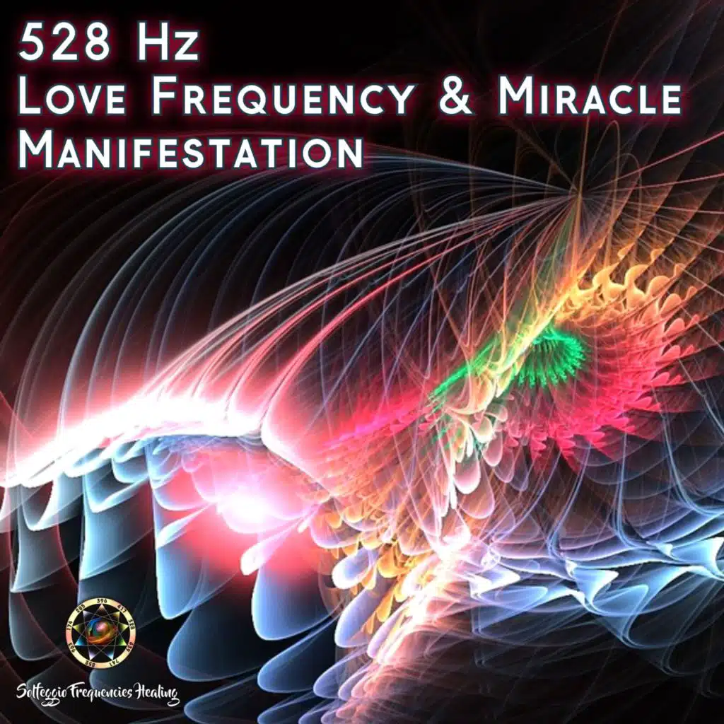 528Hz Healing Tone Solfeggio Love Frequency