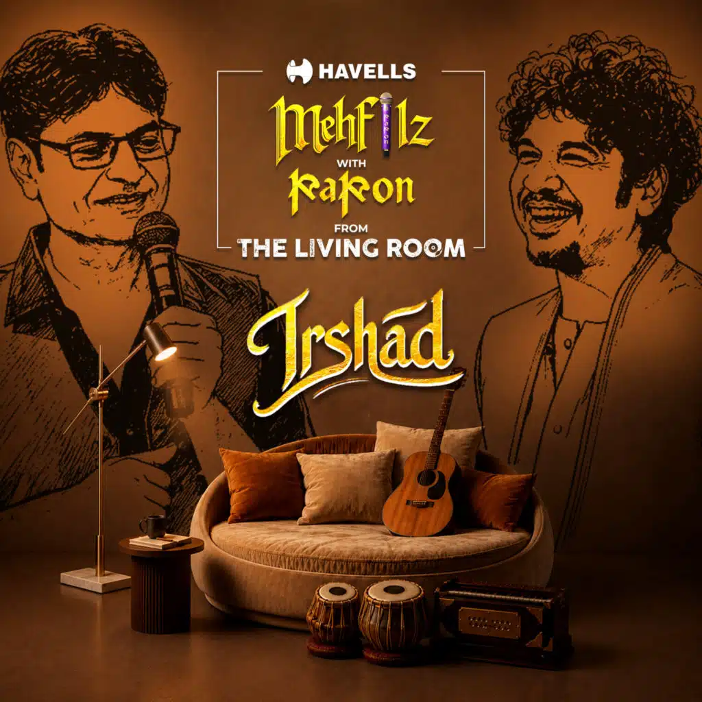Yaar Khafaa (Irshad - Mehfilz with Papon) (From The Living Room)