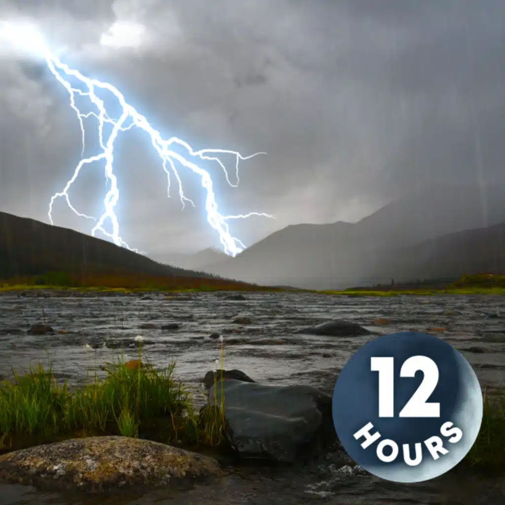 12 hours Thunder, Rain & Water Create Perfect Storm Sounds for Sleeping