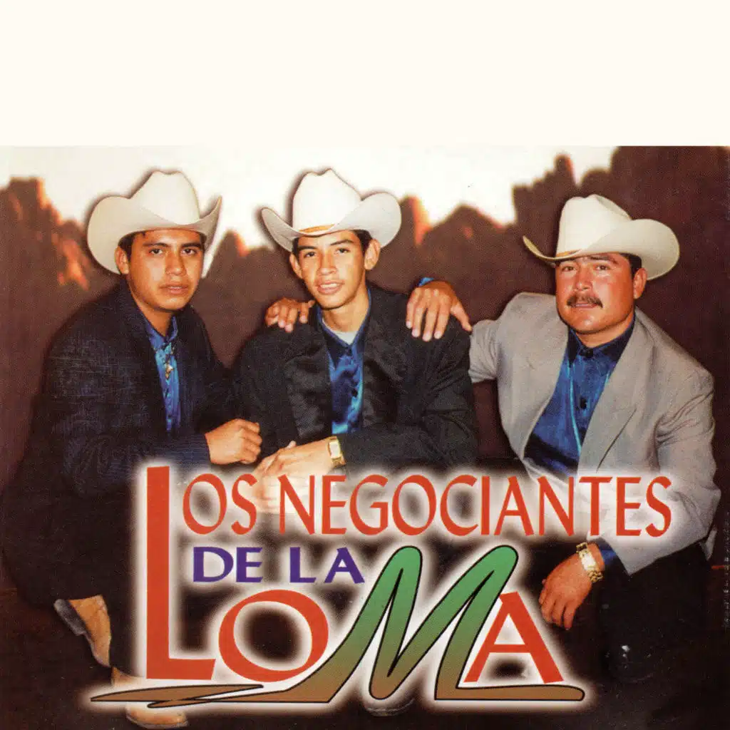 Los Negociantes De La Loma