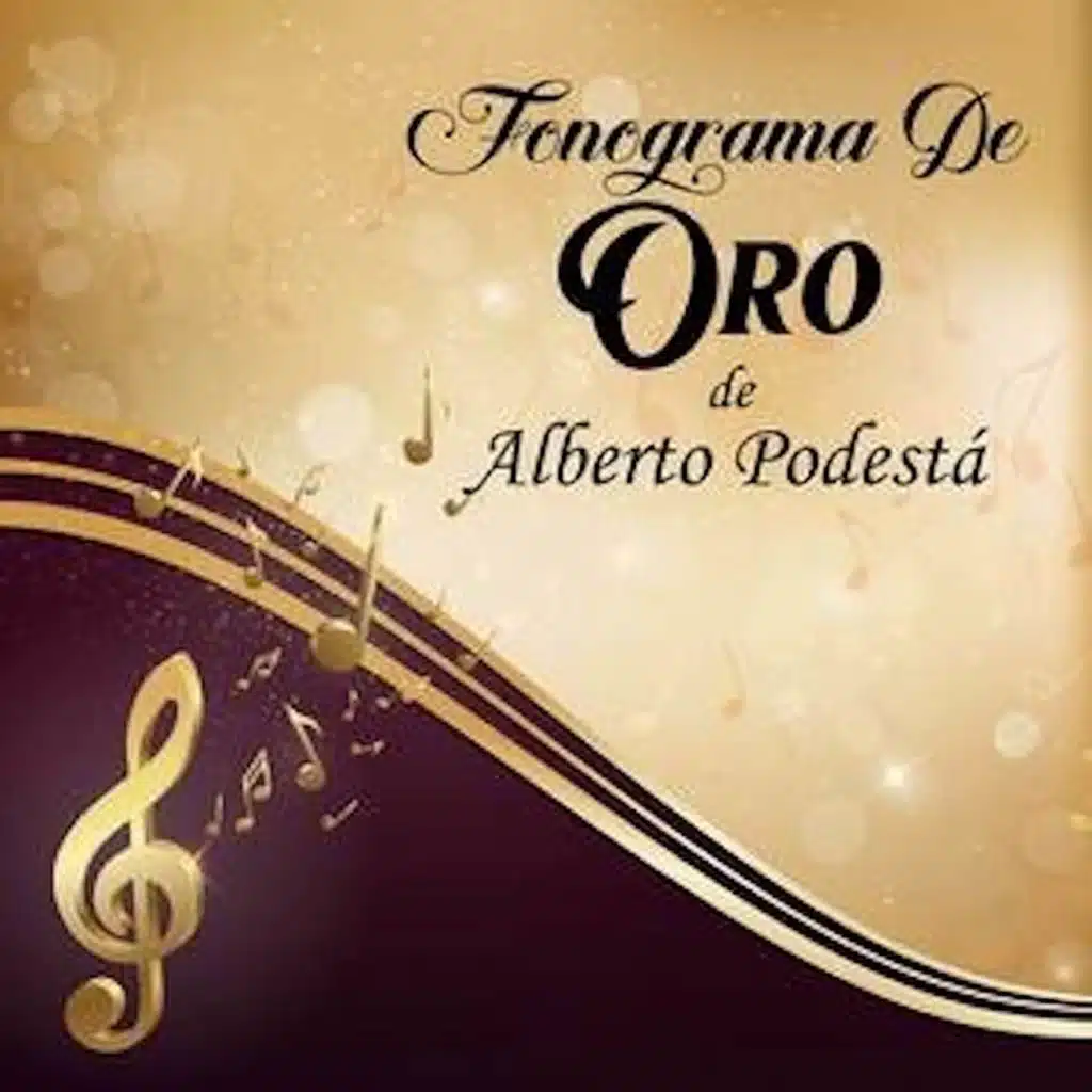 Fonograma De Oro De Alberto Podesta