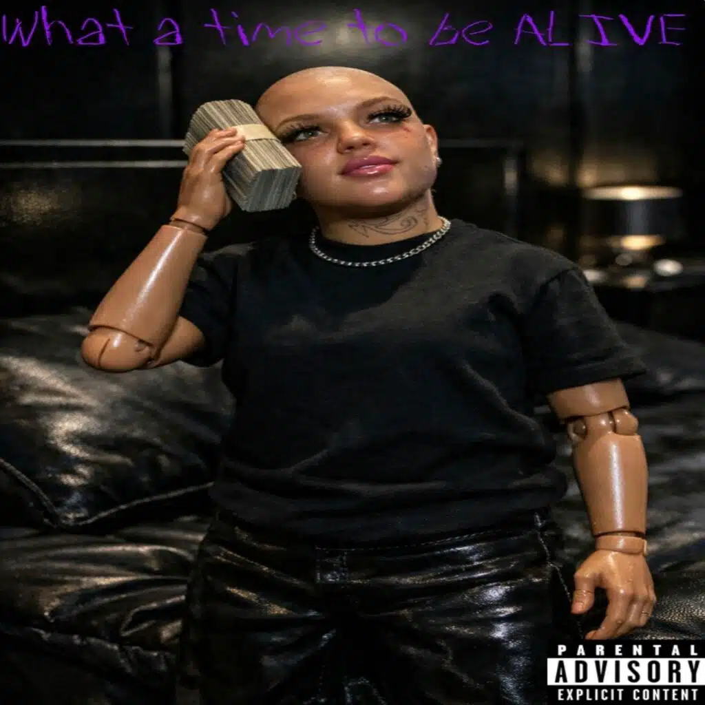 What a time to be alive (single off the album)