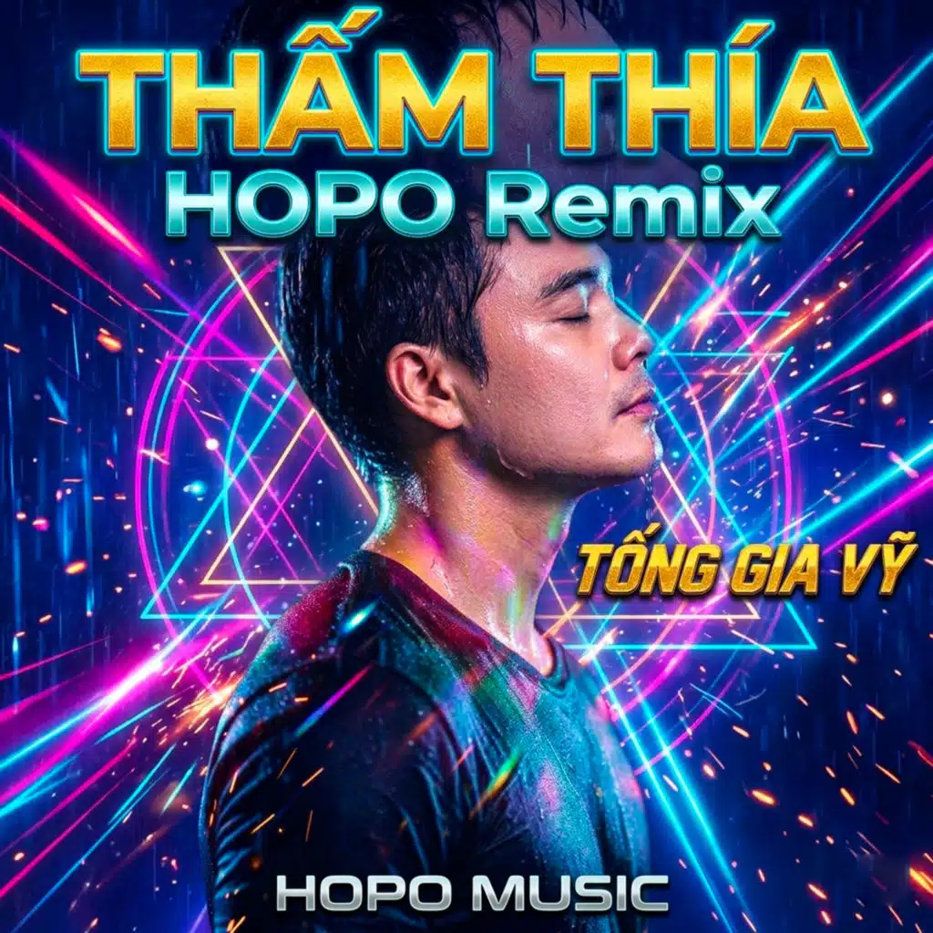 Thấm Thía (HOPO Remix)