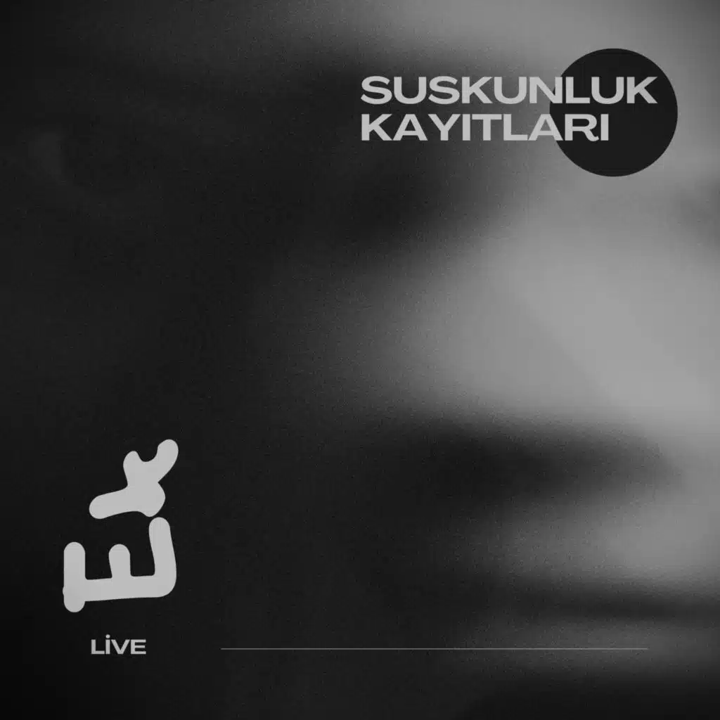 Suskunluk Kayıtları (Live)