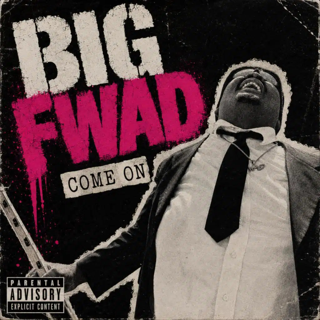 Big F.W.A.D