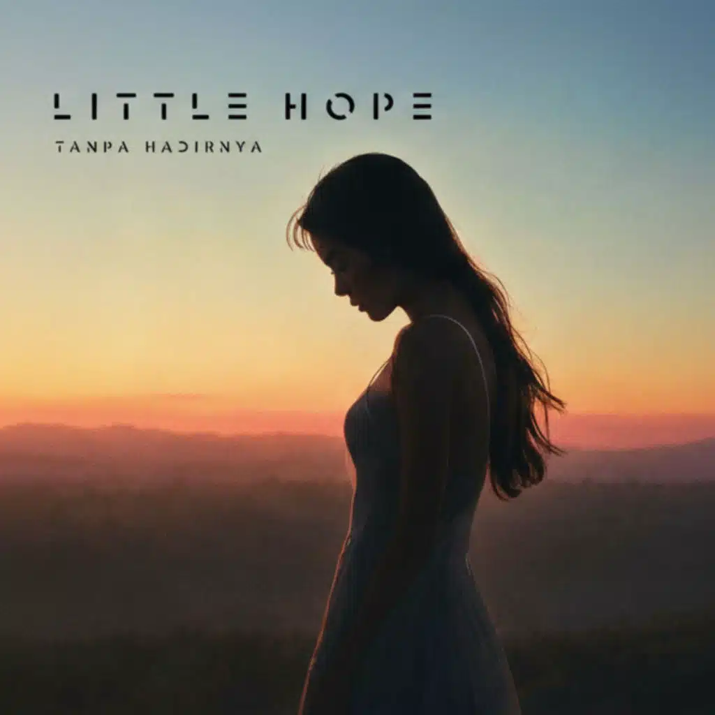 Little Hope, Jasuti, mira putri feliscya & Jasuti Official