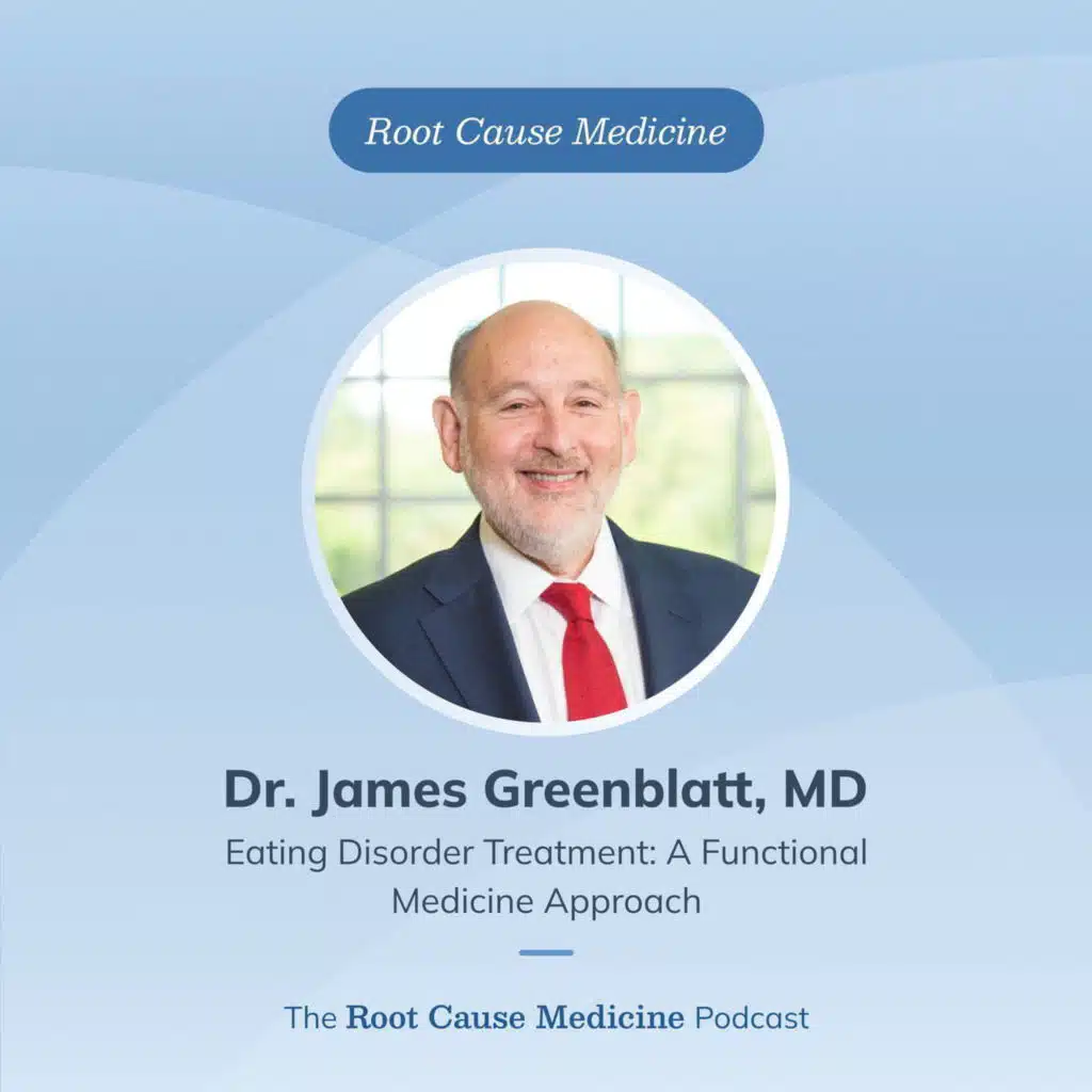 Eating Disorder Treatment: A Functional Medicine Approach: Episode Rerun