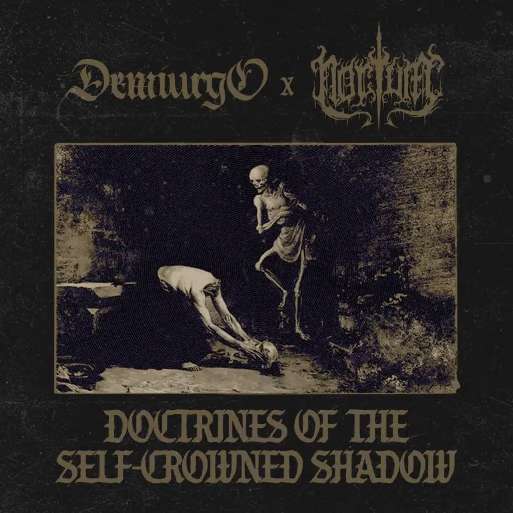 Doctrines of the Self-Crowned Shadow