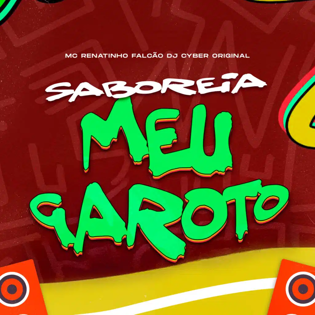SABOREIA MEU GAROTO