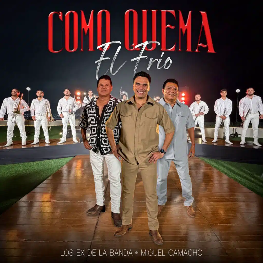 Como Quema El Frio (feat. Miguel Camacho)