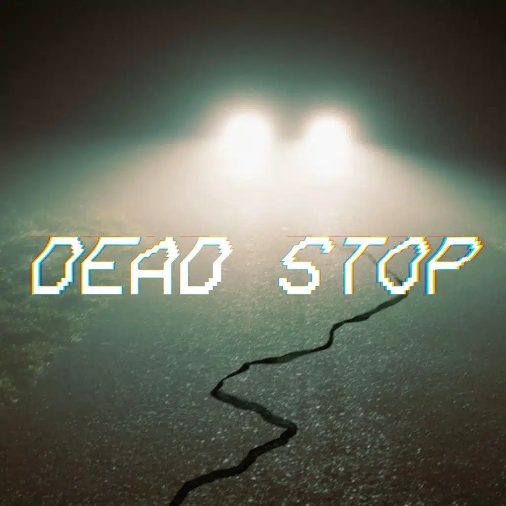 Dead Stop