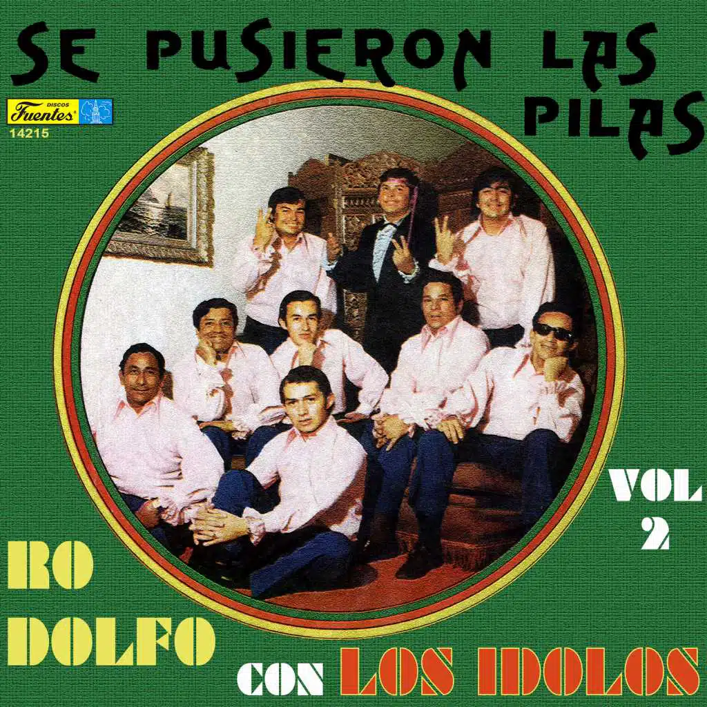 Se Pusieron las Pilas, Vol. 2 (feat. Los Idolos)