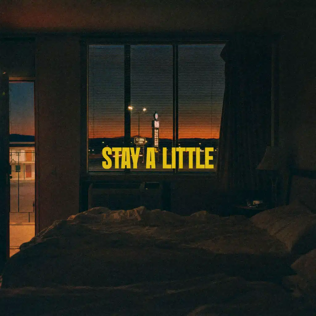 Stay a Little