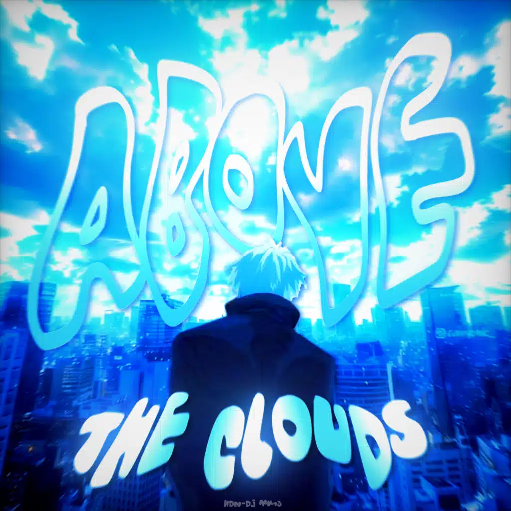 ABOVE THE CLOUDS