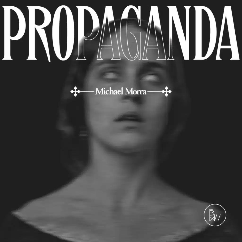 PROPAGANDA