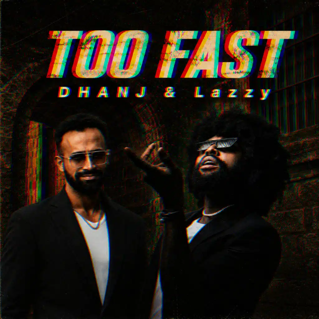 Too fast