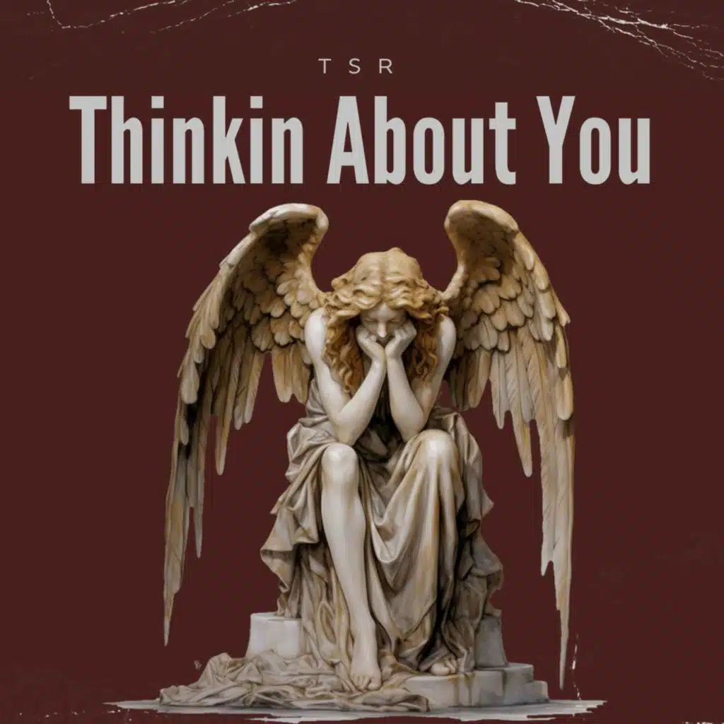 Thinkin About You