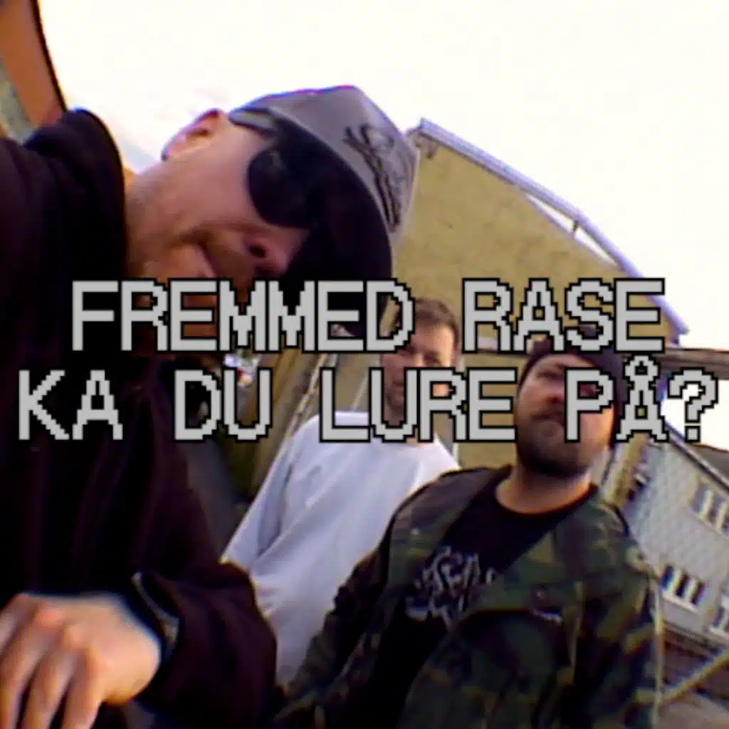 Fremmed Rase