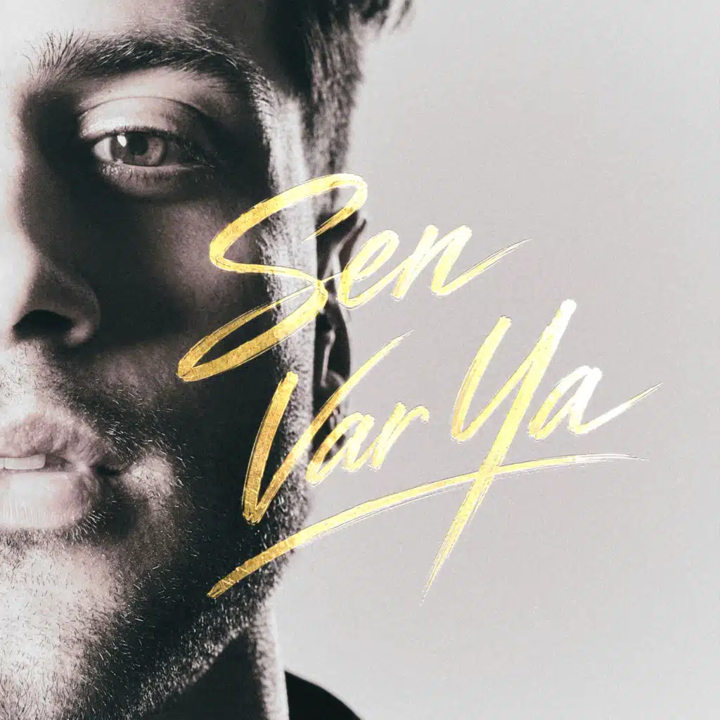 Sen Var Ya
