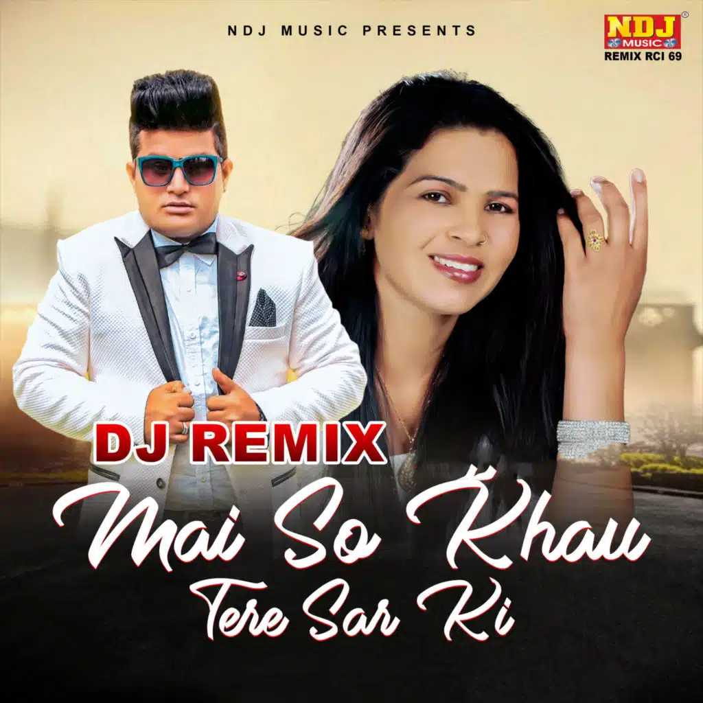 Mai So Khau Tere Sar Ki (DJ REMIX)