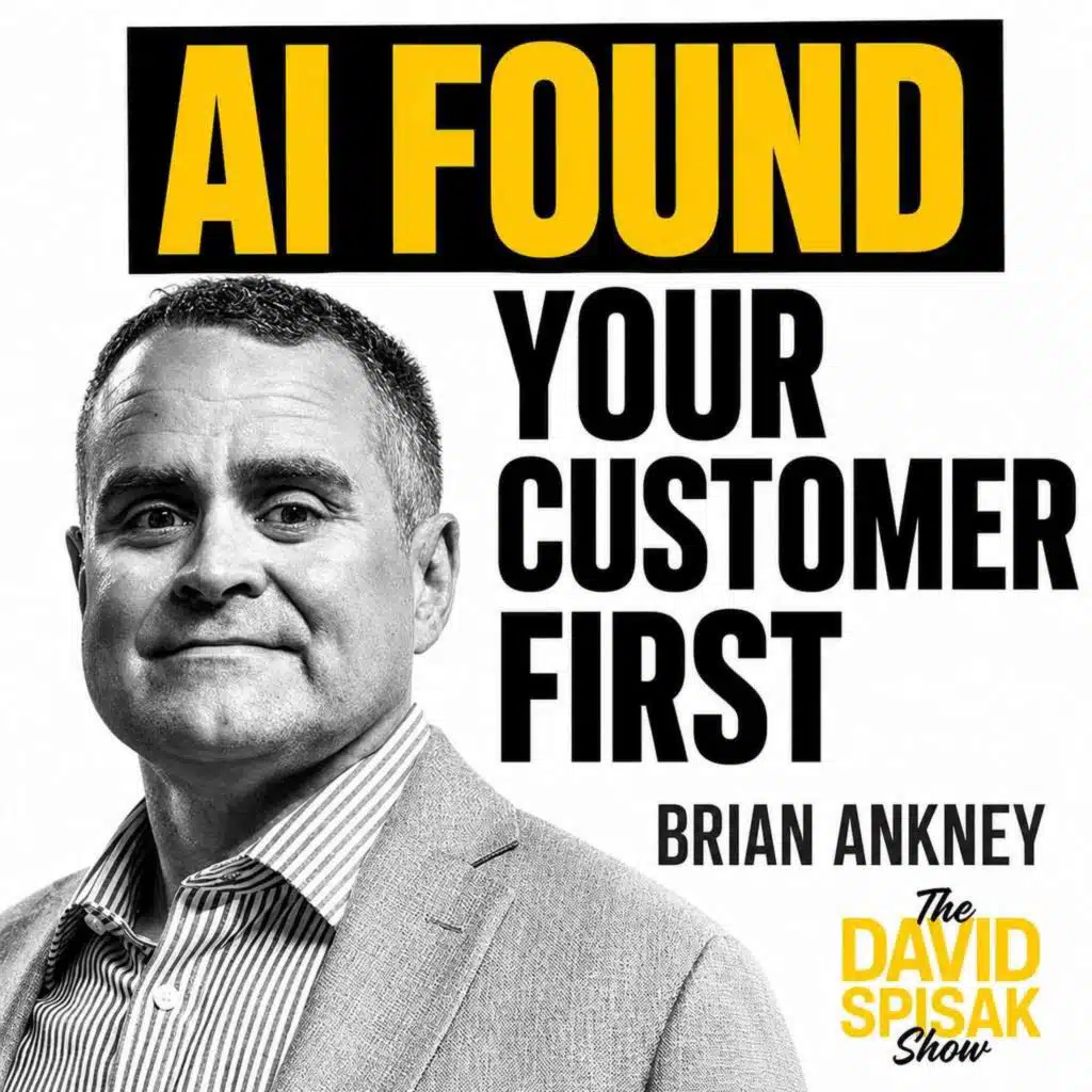 Brian Ankney: AI Found Your Customer First