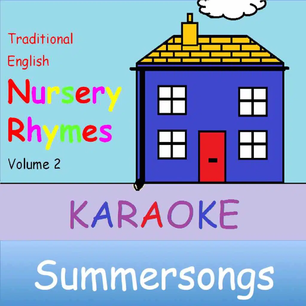 Traditional English Nursery Rhymes, Vol. 2 (Karaoke)