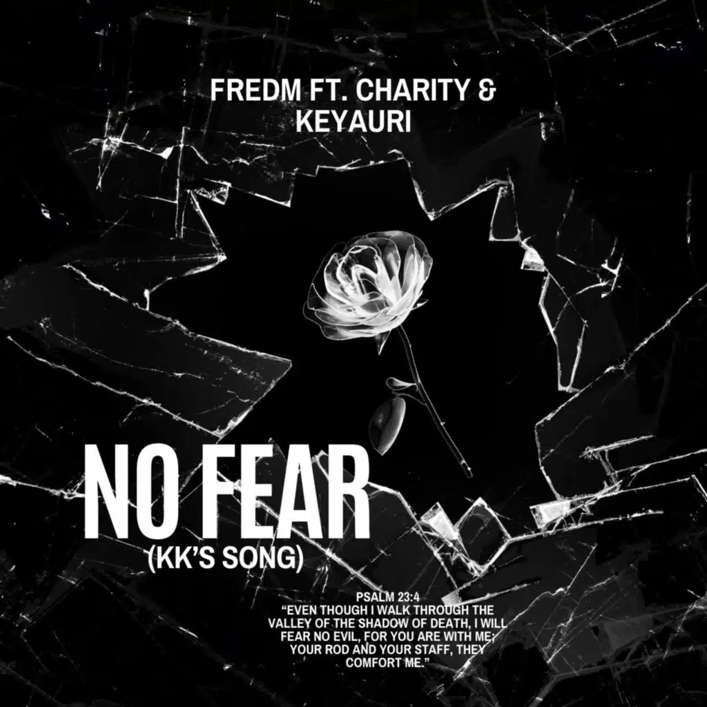 NO FEAR (KK’s Song) [feat. Charity & Keyauri]