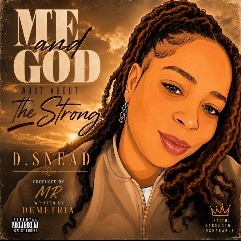 What about the strong (feat. D.Snead)
