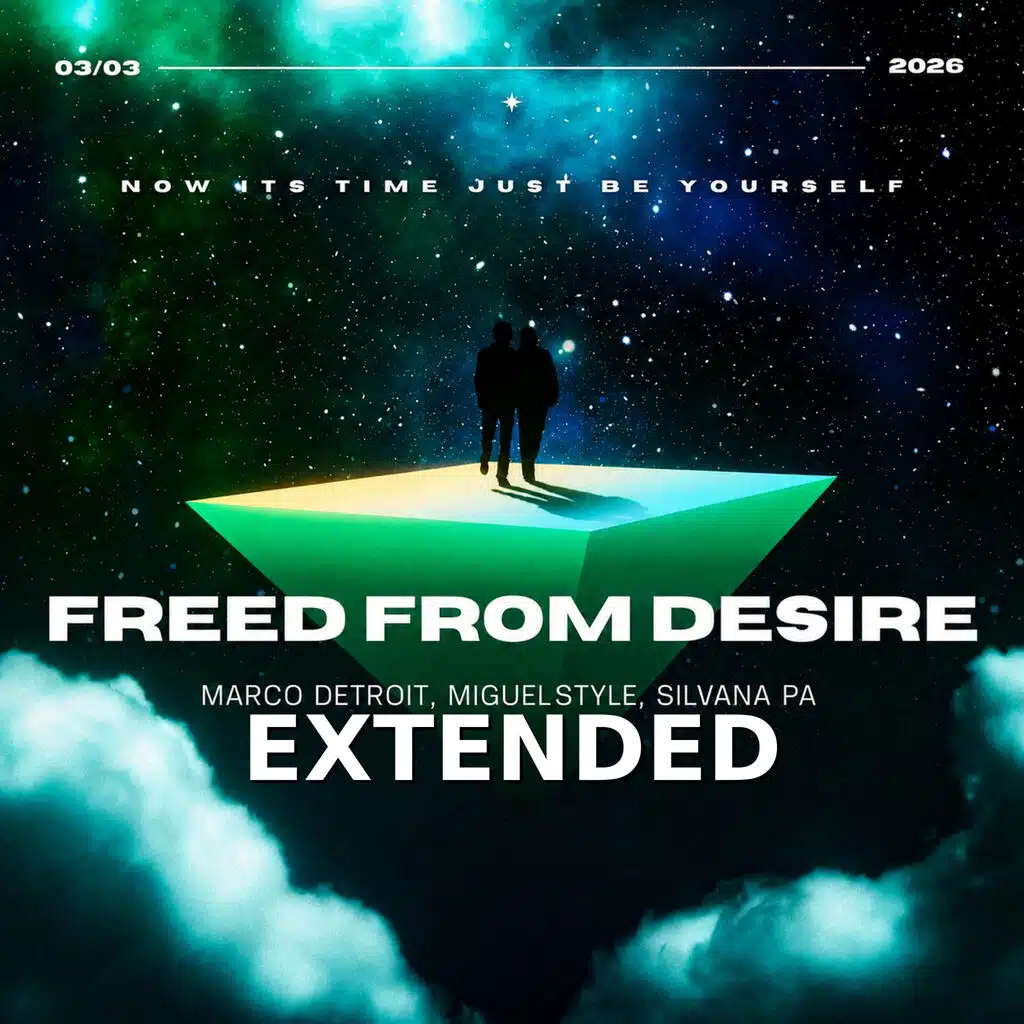 Freed From Desire (feat. Silvana PA & MiguelStyle) (Extended)