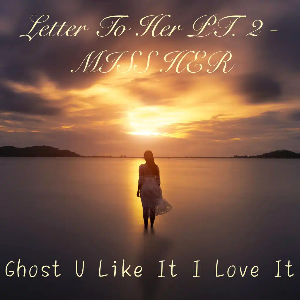 Ghost U Like It I Love It