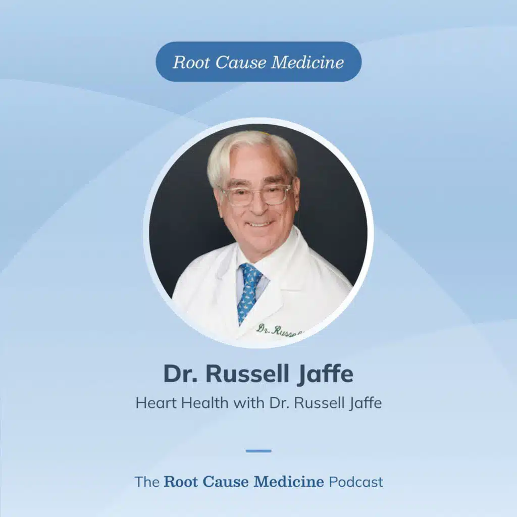 Heart Health with Dr. Russell Jaffe: Episode Rerun