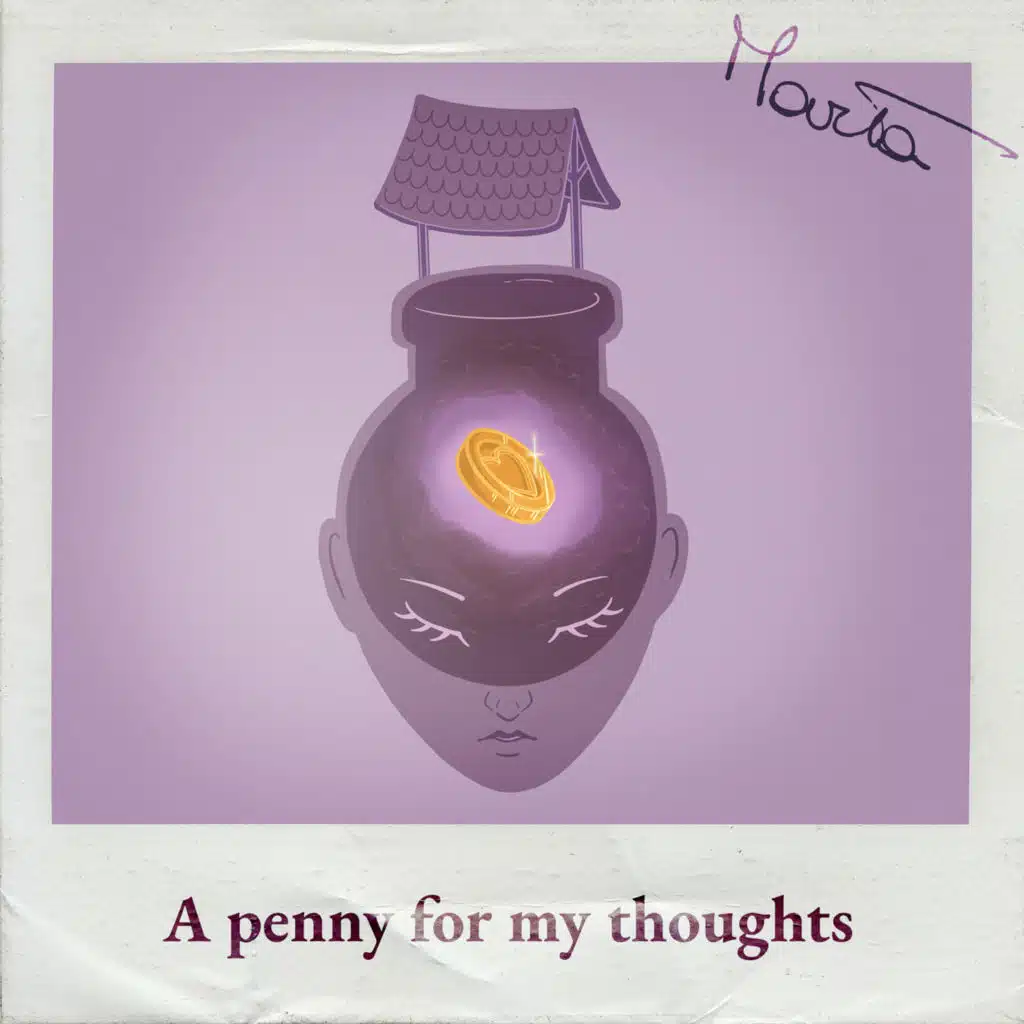 A Penny for My Thoughts