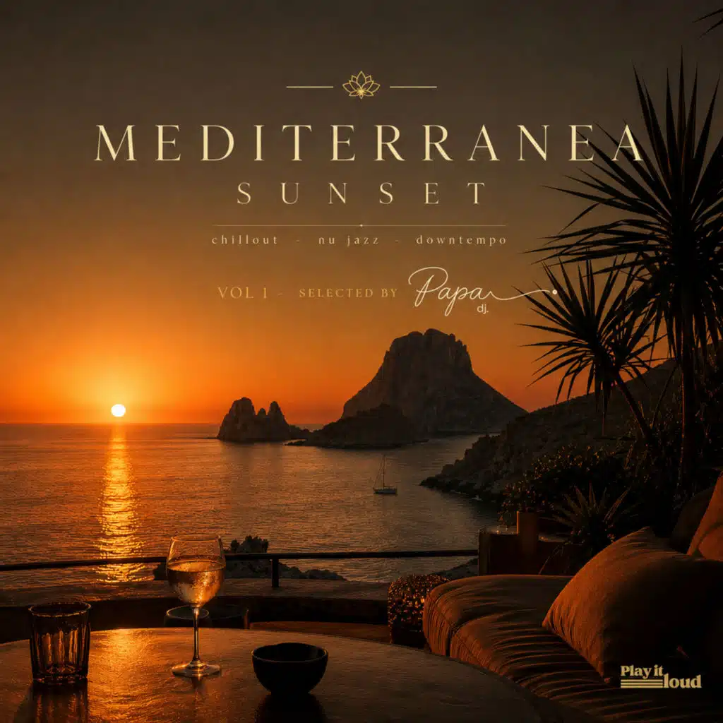 Mediterranea Sunset  Vol. 1 Selected By Papa Dj