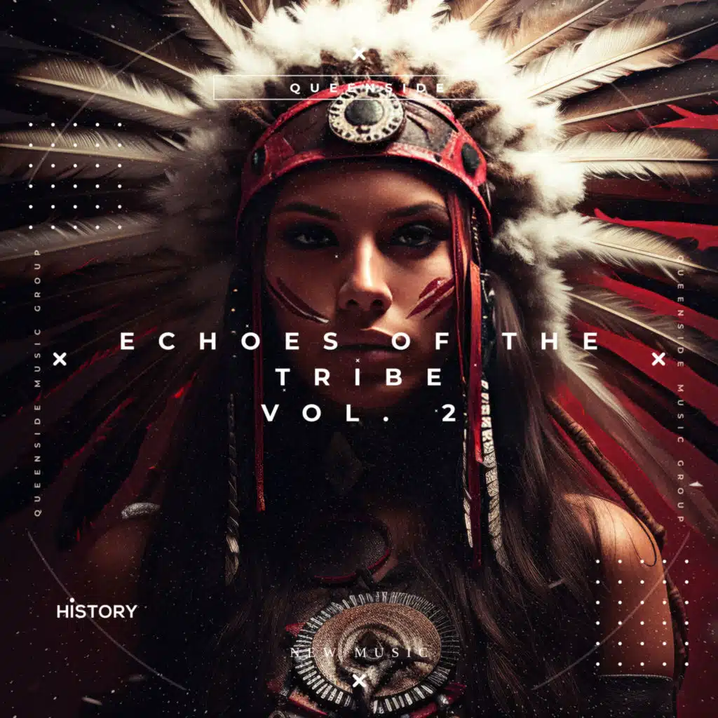 Echoes of the Tribe Vol. 2