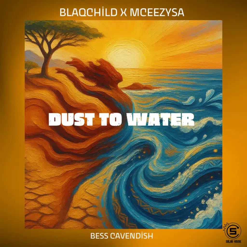 Dust To Water
